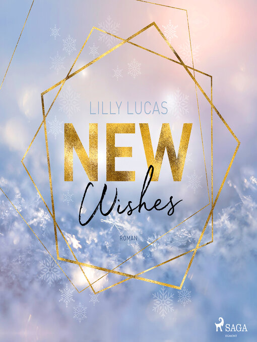 Title details for New Wishes by Lilly Lucas - Available
